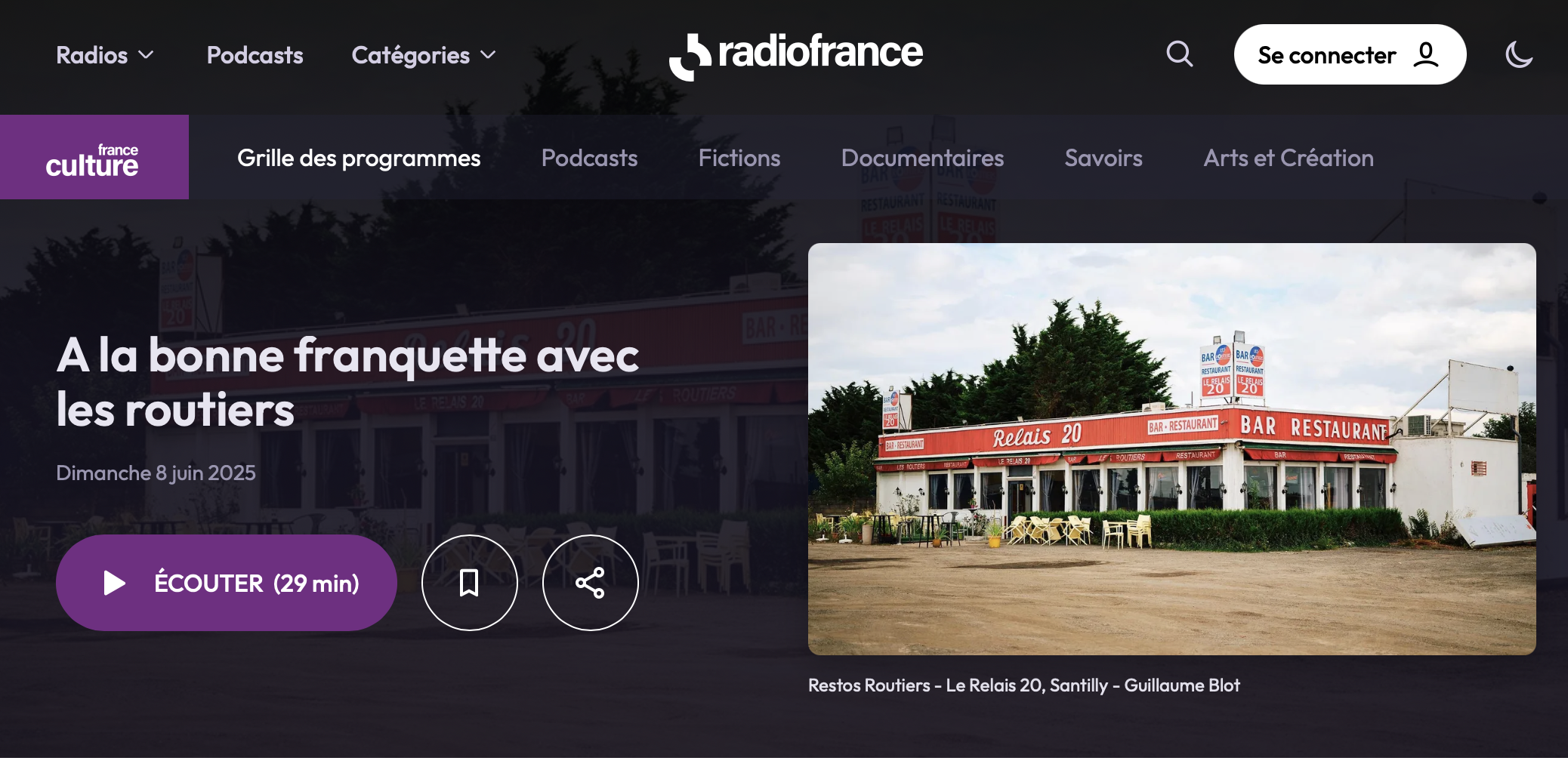 A la bonne franquette avec les routiers (Podcast) Les Relais Routiers